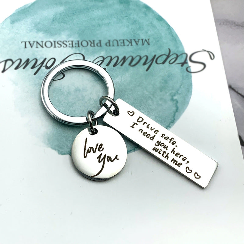 "Drive Safe" Keychain