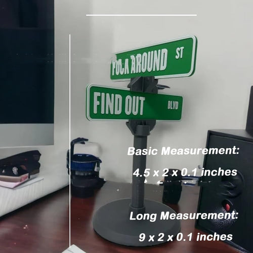 "Find Out" Street Sign Desk Ornament